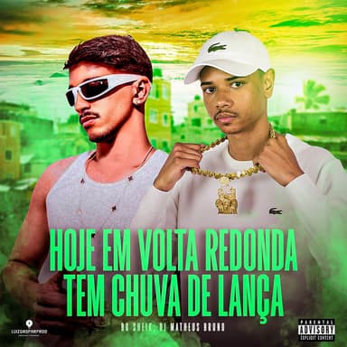 Hoje Em Volta Redonda Tem Chuva de Lança