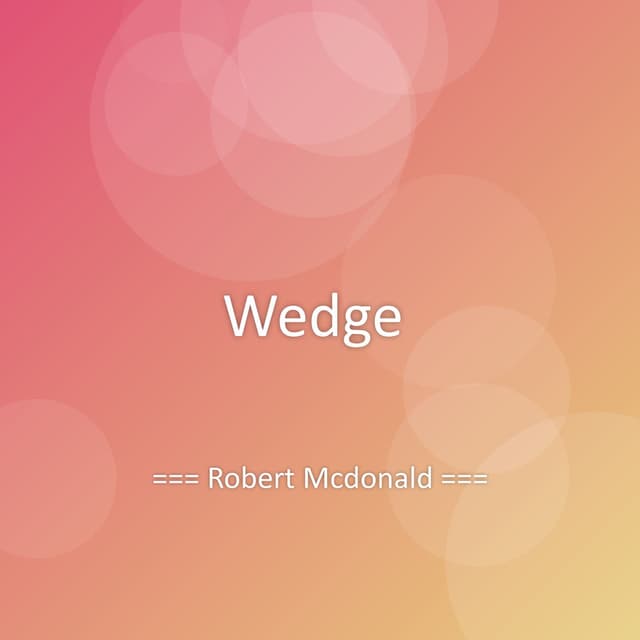 Wedge