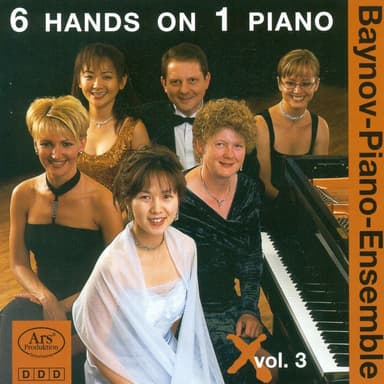 Piano Ensemble Recital: Baynov Piano Ensemble - Strauss I / Felix, C.-H. / Wolff, O.L.B. / Ravina, J.H. / Chabrier, E. (6 Hands On