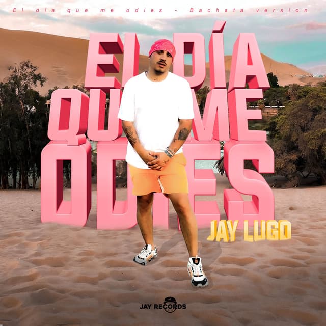 El Día Que Me Odies (Bachata Version)