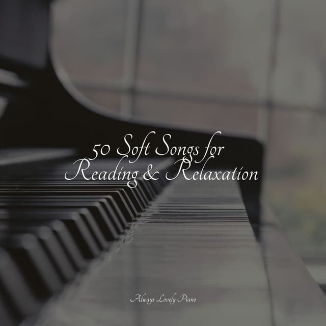 #2022 50 Piano Songs for Focused Work and Study Sessions