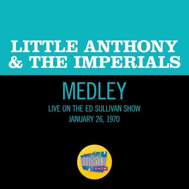 Tears On My Pillow / Hurts So Bad / Goin' Out Of My Head (Medley/Live On The Ed Sullivan Show, January 26, 1970)