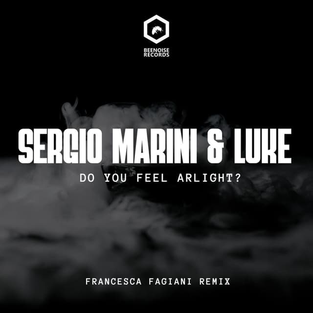 Do You Feel Alright? (Francesca Fagiani Remix)