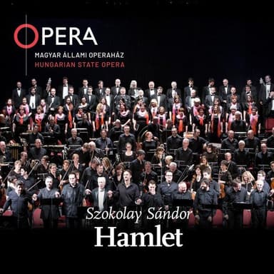 Szokolay Sándor: Hamlet (Live)