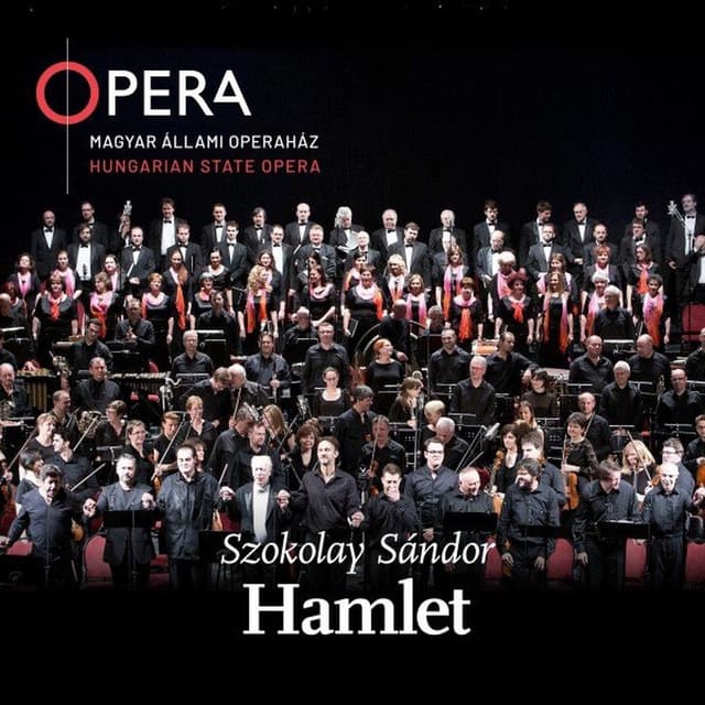 Szokolay Sándor: Hamlet (Live)