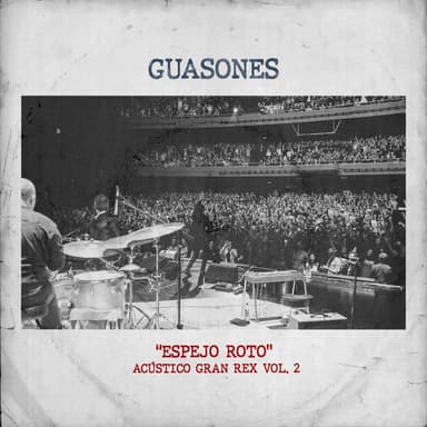 Espejo Roto (Acústico Gran Rex Vol. 2)