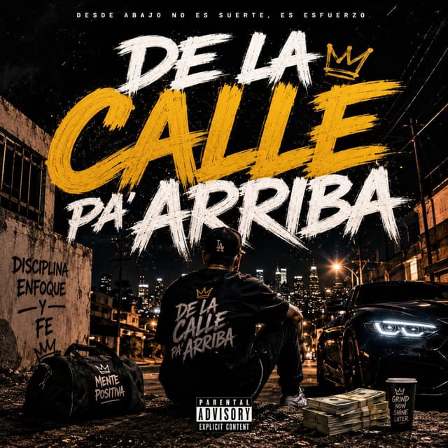 DE LA CALLE PA’ ARRIBA--official