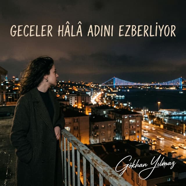 GECELER HÂLÂ ADINI EZBERLİYOR