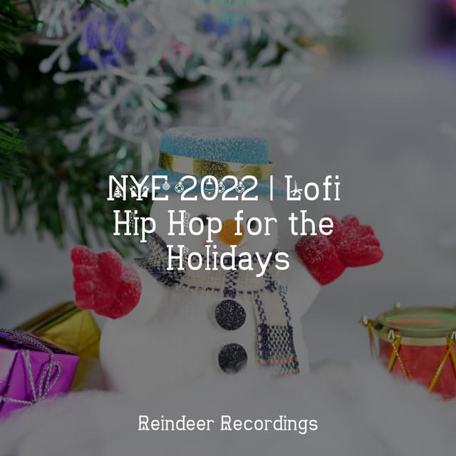 NYE 2022 | Lofi Hip Hop for the Holidays