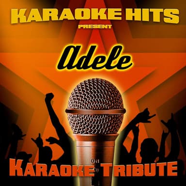 Karaoke Hits Present - Adele (Karaoke Tribute)