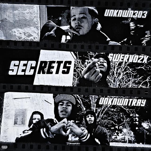Secrets (feat. unknwntray, swervo2x & melodiq)