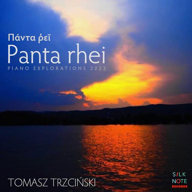 Panta Rhei (Piano Explorations 2022, Vol. I)