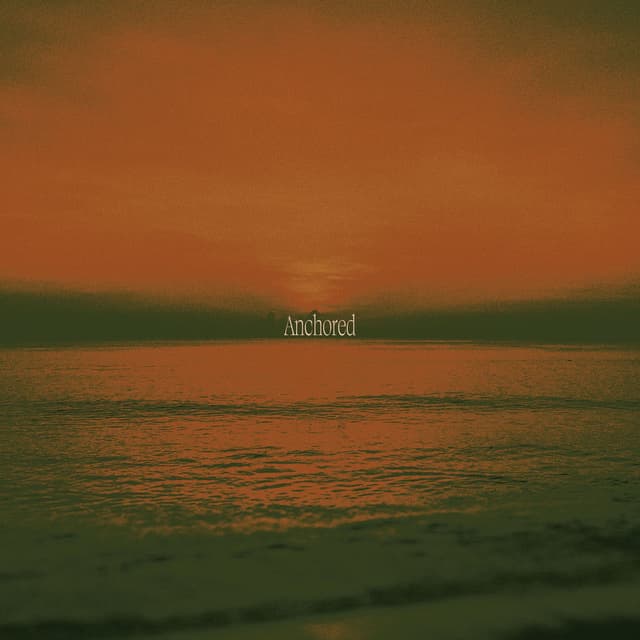 Anchored