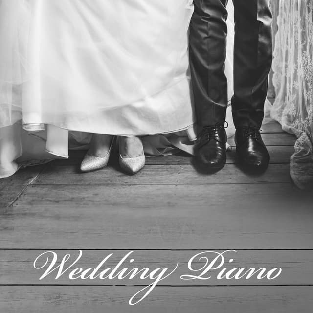 Wedding Piano: Best Emotional Piano BGM, First Dance, Pure Love, Piano Wedding Playlist