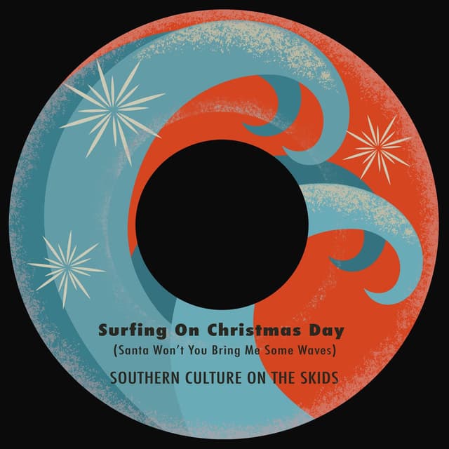 Surfing on Christmas Day (Santa Won't You Bring Me Some Waves)
