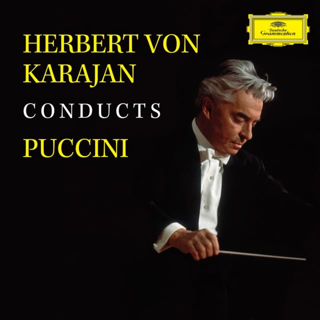 Herbert von Karajan conducts Puccini