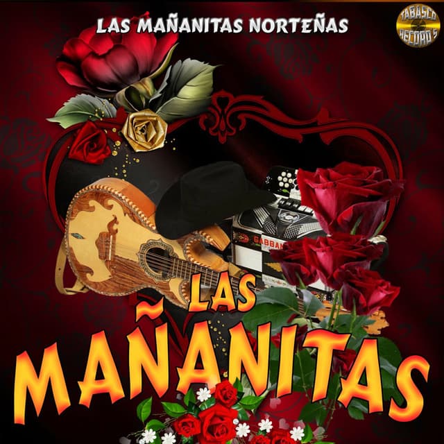 Las Mañanitas Norteñas
