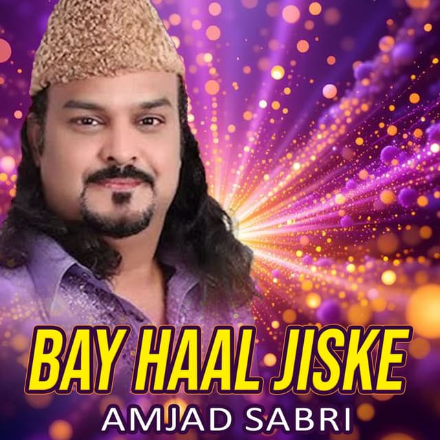 Bay Haal Jiske
