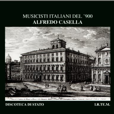 Musicisti Italiani del '900 - Alfredo Casella