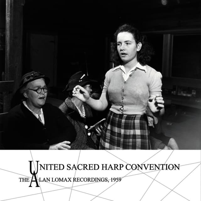 United Sacred Harp Convention: The Alan Lomax Recordings, 1959