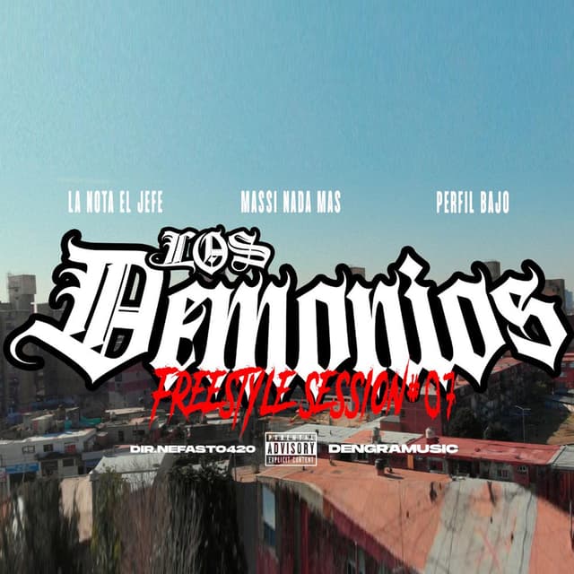 Los Demonios | Freestyle Session #7