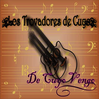 De Cuyo Vengo