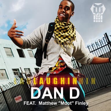 Laughin (feat. M-Dot (Matthew Finley))