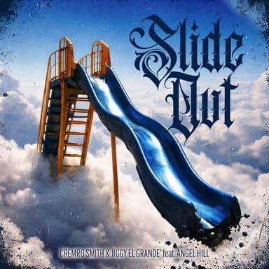 Slide Out (feat. JiggyElGrande' & Angel Hill)