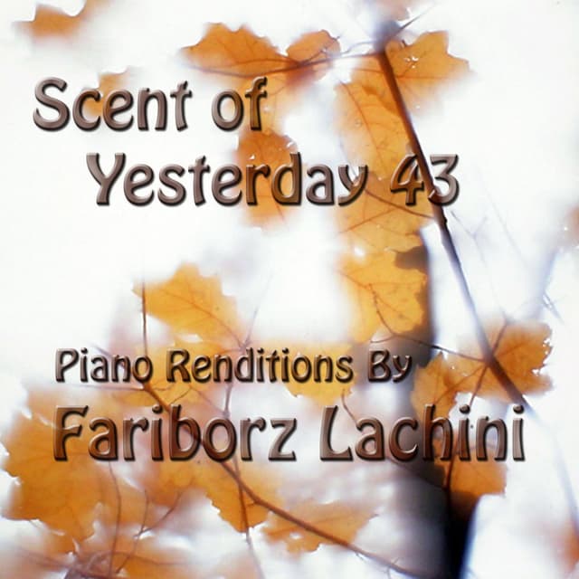 Scent of Yesterday 43