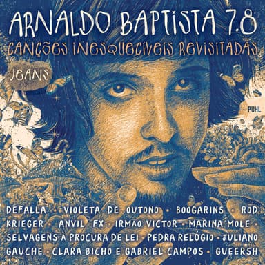 Arnaldo Baptista 7.8 - Canções Inesquecíveis Revisitadas - Jeans