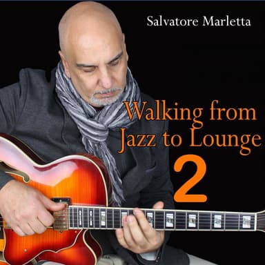 Walking from Jazz to Lounge 2