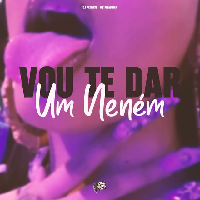 Vou Te Dar um Neném