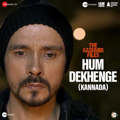 Hum Dekhenge (From "The Kashmir Files - Kannada")