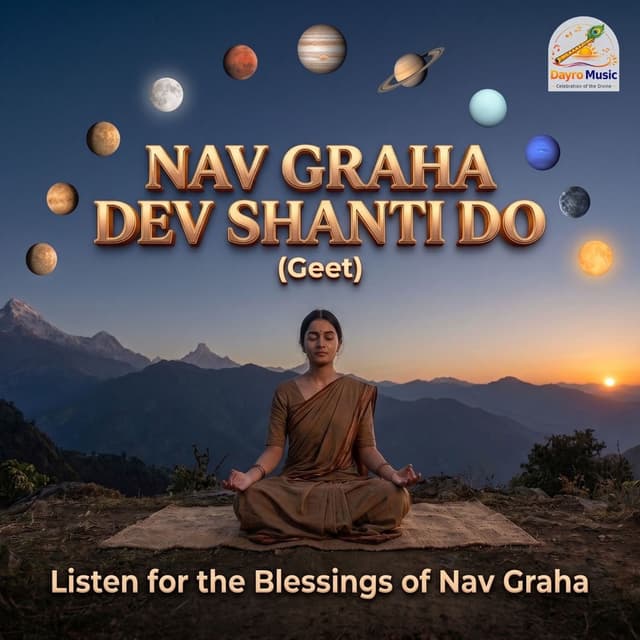 Nav Graha Dev Shanti Do (Geet)