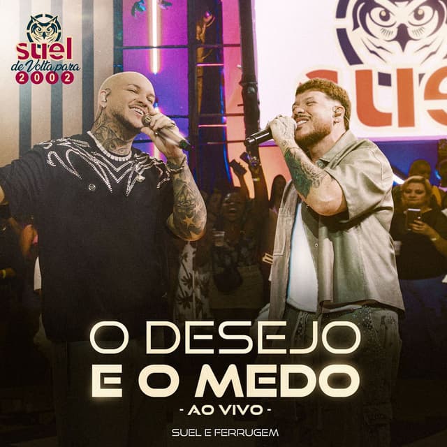 O Desejo E O Medo (Ao Vivo)