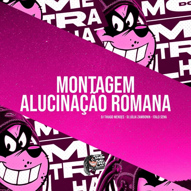 Montagem Alucinação Romana