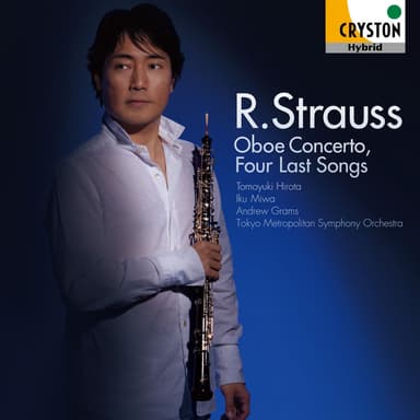R.Strauss:Oboe Concerto, Four Last Songs etc.