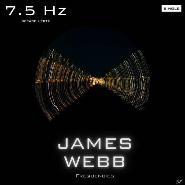 James Webb Space Hertz 7.5 Hz