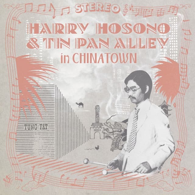 HARRY HOSONO & TIN PAN ALLEY IN CHINA TOWN 1976 (Live)