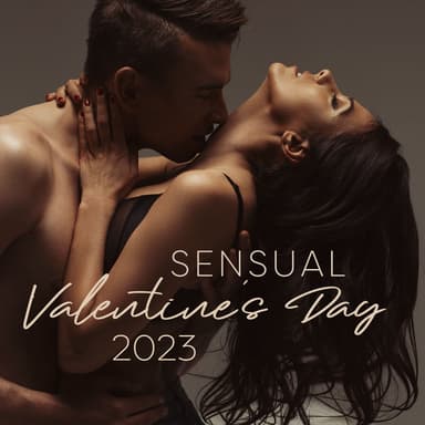 Sensual Valentine’s Day 2023