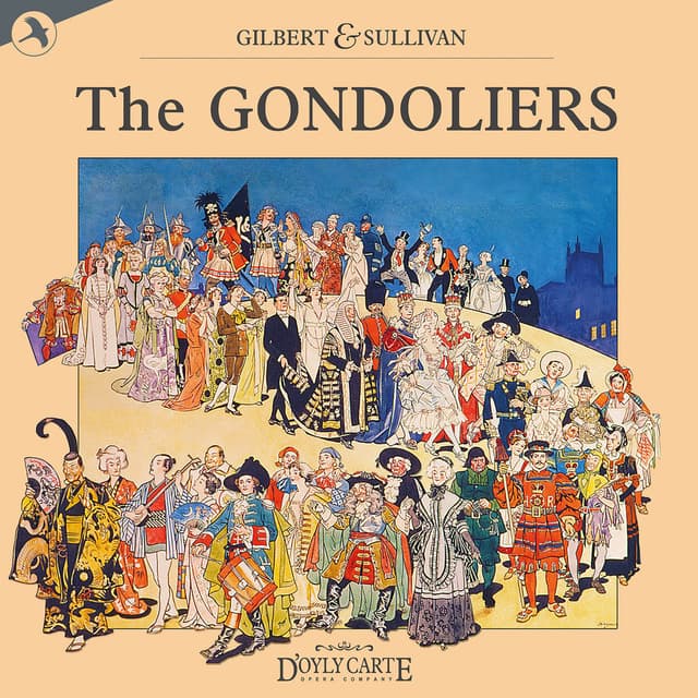 The Gondoliers (New D'Oyly Carte Opera Cast Recording)