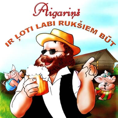 Ir ļoti labi rukšiem būt