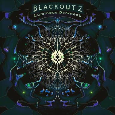 Blackout 2: Luminous Darkness