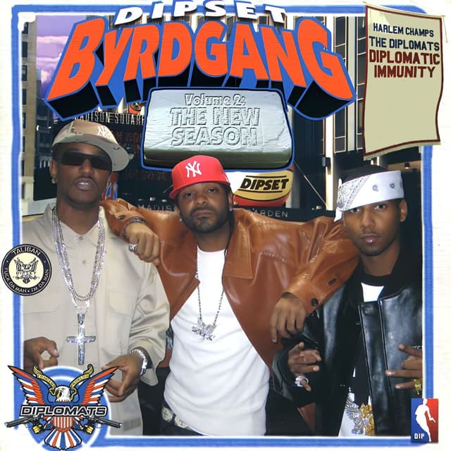 Dipset Byrdgang Vol 2 - The New Season