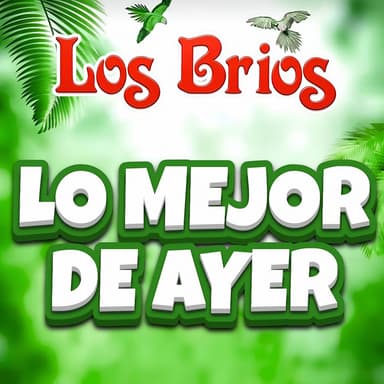 Lo Mejor Del Ayer