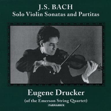 J.S. Bach: Solo Violin Sonatas and Partitas