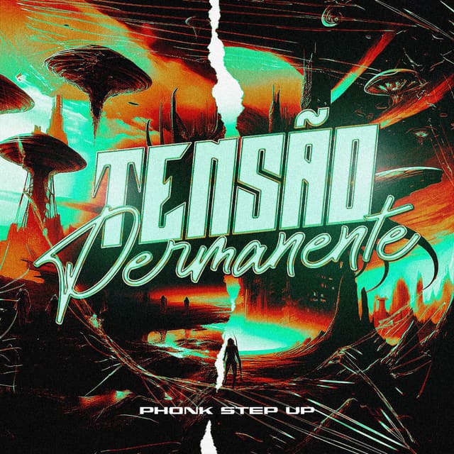 TENSÃO PERMANENTE - PHONK STEP UP