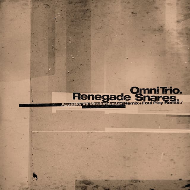 Renegade Snares (Aquasky vs. Masterblaster Remix) / Renegade Snares (Foul Play Remix)