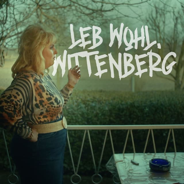 Leb wohl Wittenberg
