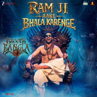 Ram Ji Aake Bhala Karenge (From "Bhooth Bangla")
